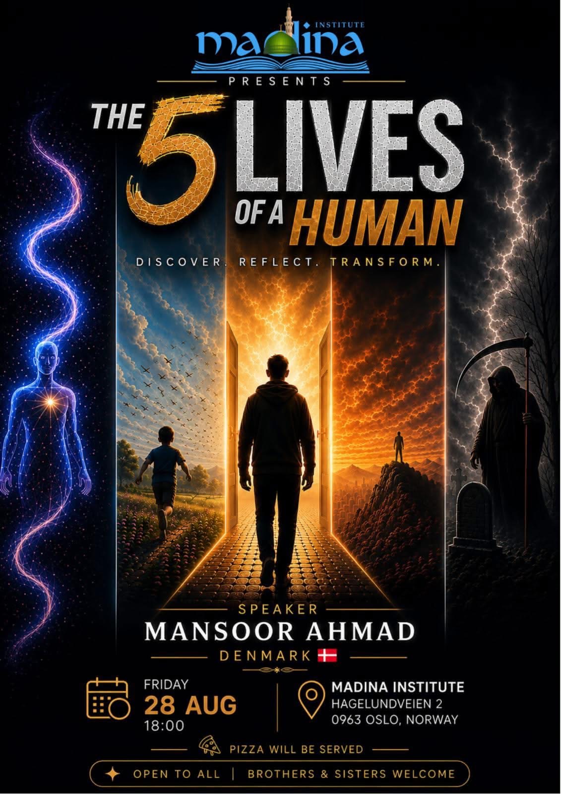 Plakat for foredraget The 5 Lives of a Human med Ustadh Mansoor Ahmad